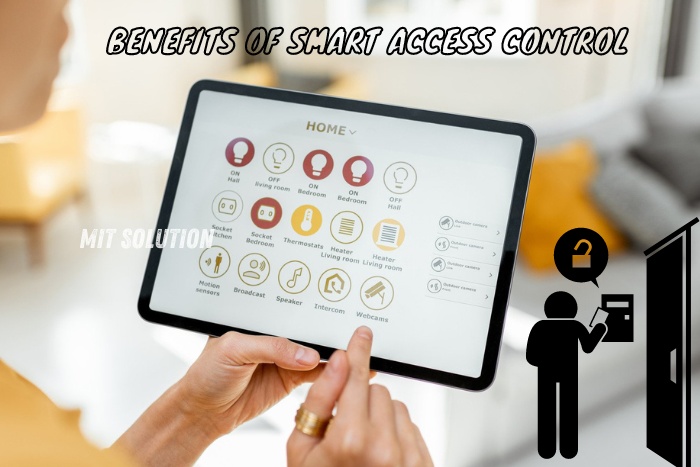 A person using a tablet to manage smart home access control, showcasing the benefits of smart access control systems provided by MIT Solution in Dindigul, Tamil Nadu. The caption 'Benefits of Smart Access Control' emphasizes the advanced features and convenience offered by MIT Solution's smart security solutions.