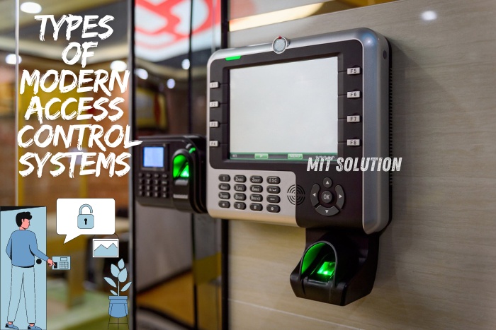 A high-tech access control system featuring a biometric fingerprint scanner and keypad, showcasing various types of modern access control systems provided by MIT Solution in Dindigul, Tamil Nadu. The caption 'Types of Modern Access Control Systems' emphasizes the advanced and diverse security solutions offered by MIT Solution