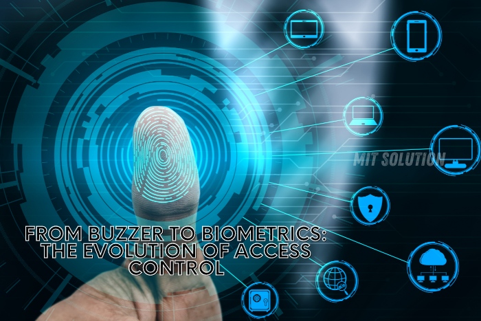 MIT Solution in Dindigul offers cutting-edge biometric access control systems, evolving security from traditional buzzers to advanced fingerprint technology for enhanced protection