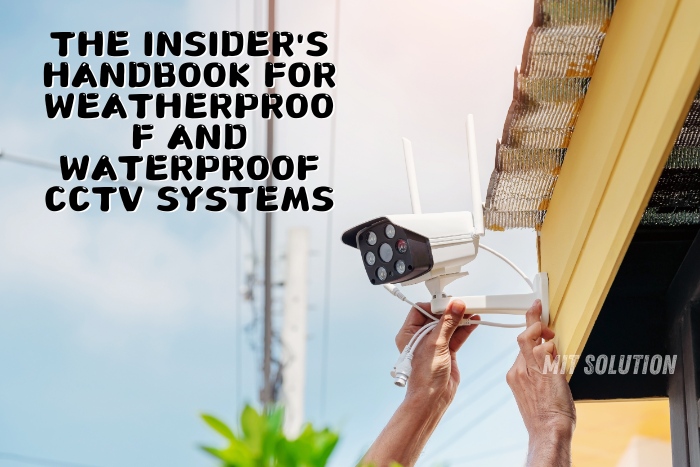 MIT Solution in Dindigul, Tamil Nadu, offering weatherproof and waterproof CCTV systems for reliable outdoor surveillance. MIT Solution provides advanced CCTV security solutions designed to withstand harsh weather conditions, ensuring continuous protection for homes and businesses