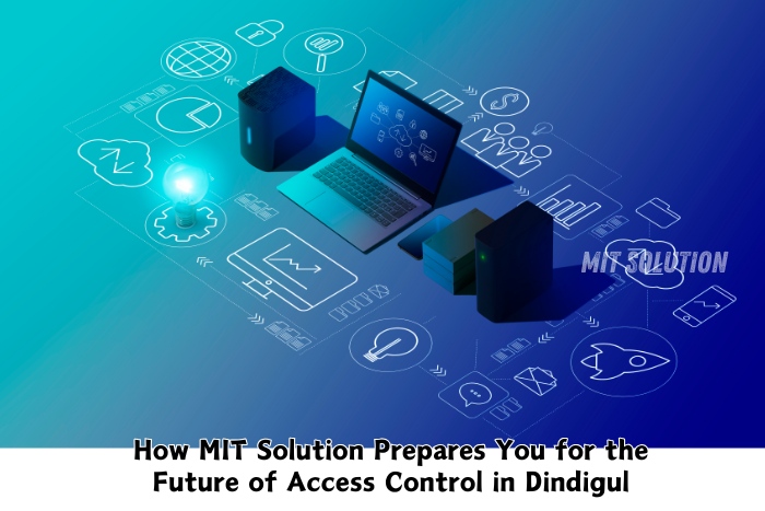 MIT Solution in Dindigul, Tamil Nadu, preparing businesses for the future of access control with advanced technology solutions. MIT Solution offers innovative access control systems, integrating the latest security technologies to enhance safety and streamline operations